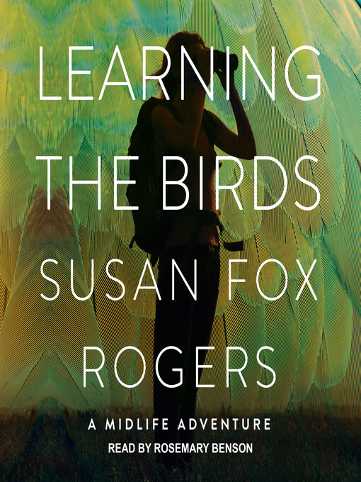 Title details for Learning the Birds by Susan Fox Rogers - Wait list